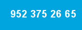 952 375 26 65